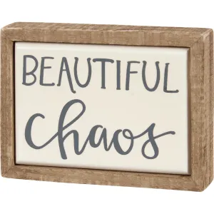 Beautiful Chaos Box Sign Mini