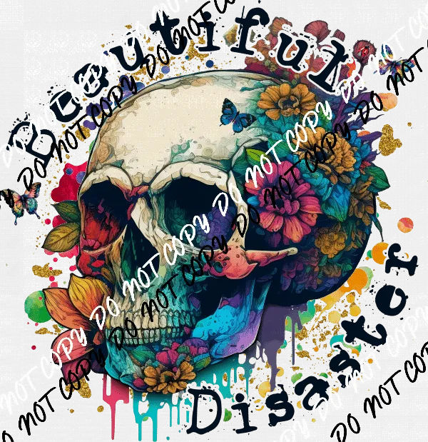 Beautiful Disaster Skull DTF Transfer