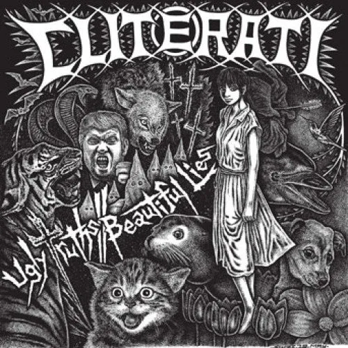 Cliterati "Ugly Truths/Beautiful Lies"