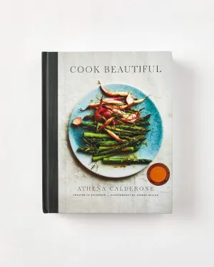 Cook Beautiful by Athena Calderone
